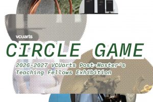 A flyer reading "Circle Game: 2026-27 select VCUarts Post-Master Fellows exhibition" with circular photographs of student artwork.